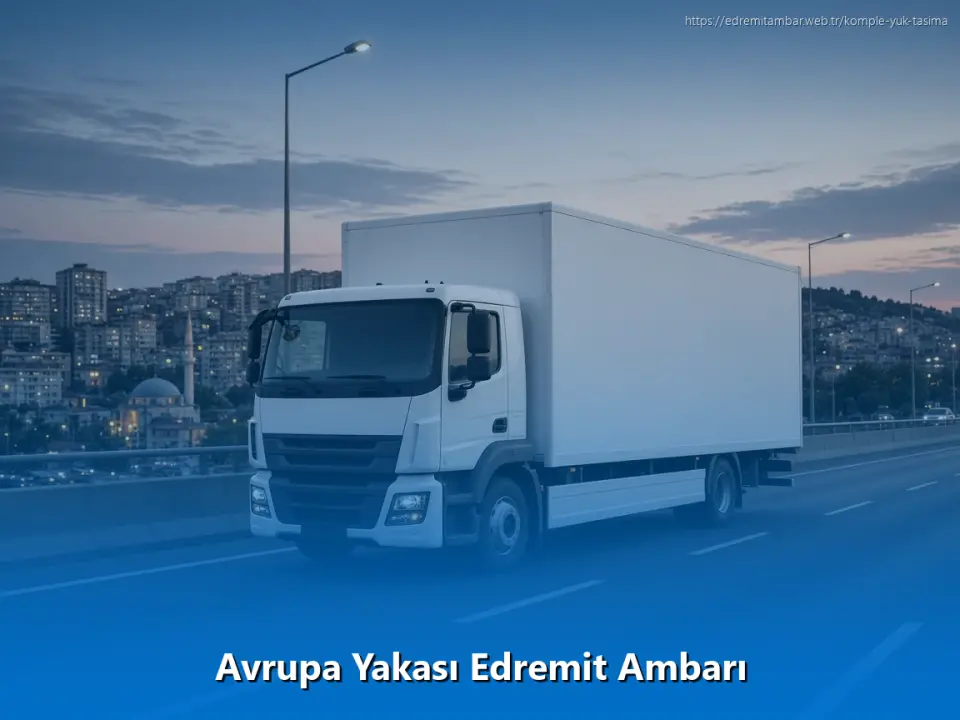 Avrupa Yakası Edremit Ambarı