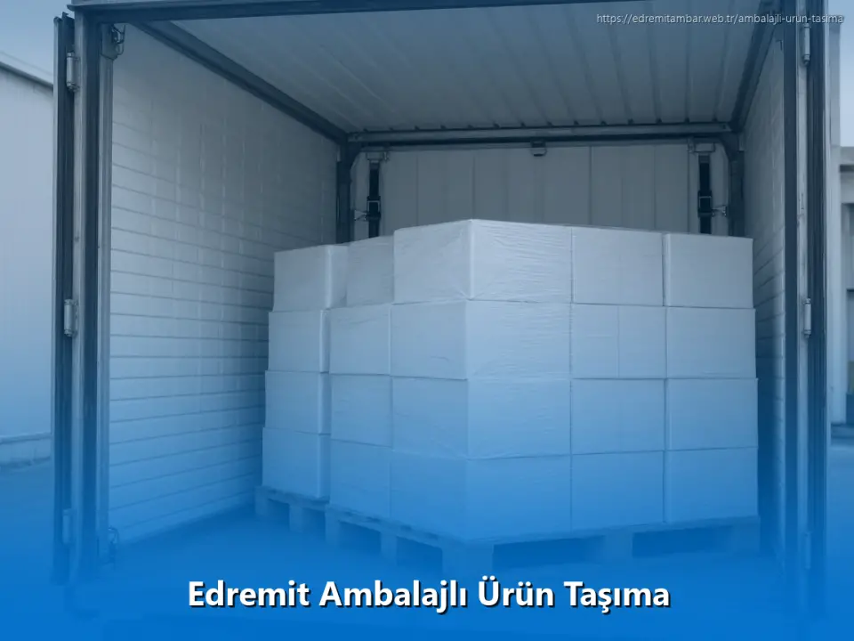 Edremit Ambalajlı Ürün Taşıma