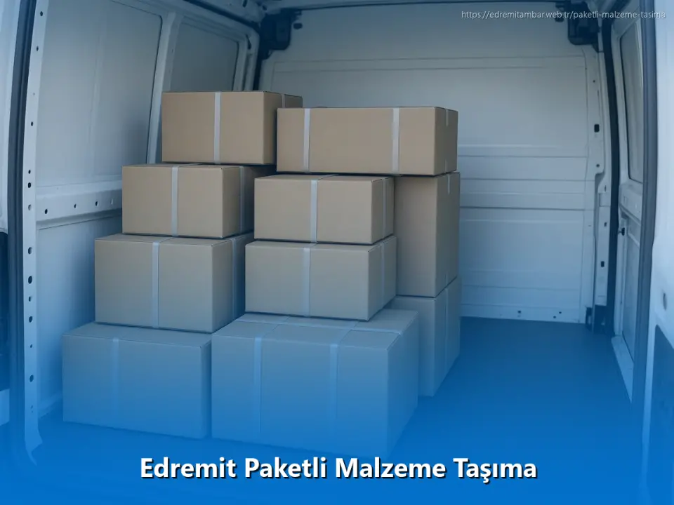 Edremit Paketli Malzeme Taşıma