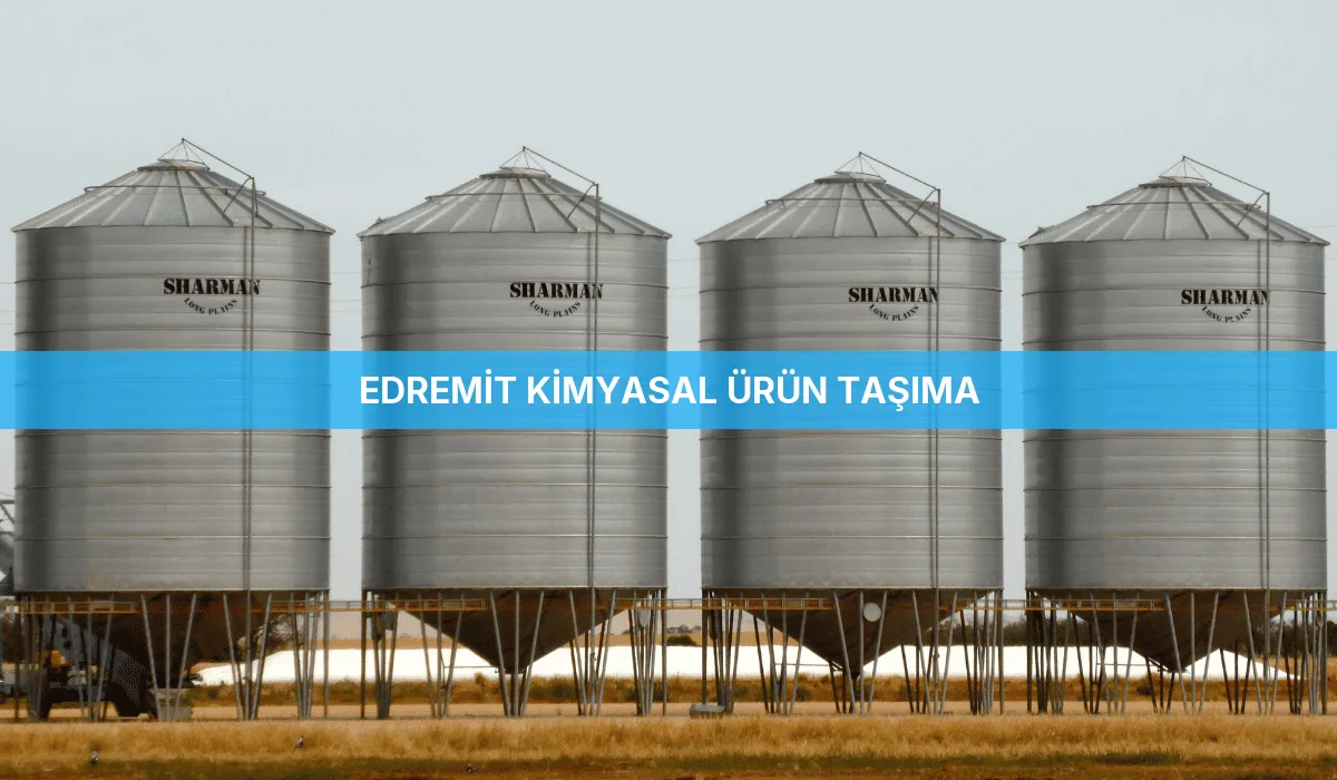 Edremit Kimyasal Ürün Taşıma